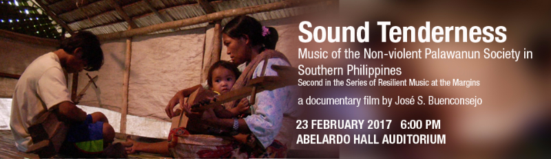 Preview of "Sound Tenderness: Music of the Non-violent Palawanun Society in Southern Philippines"